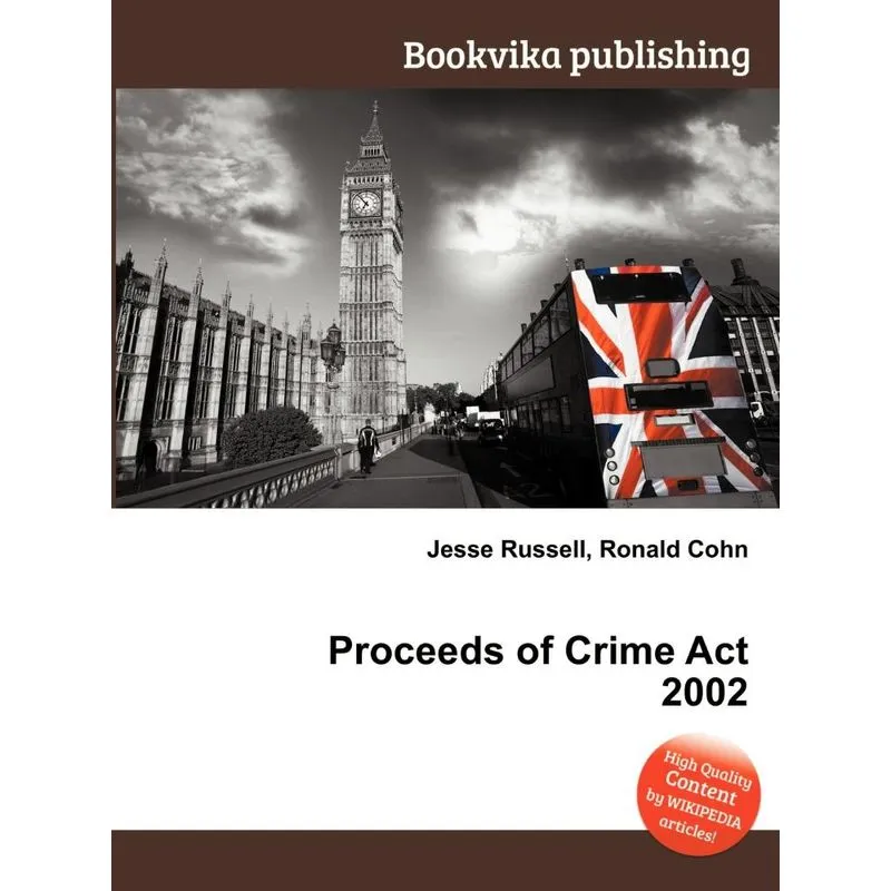 Proceeds Of Crime Act 2002