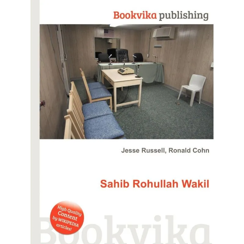 Sahib Rohullah Wakil