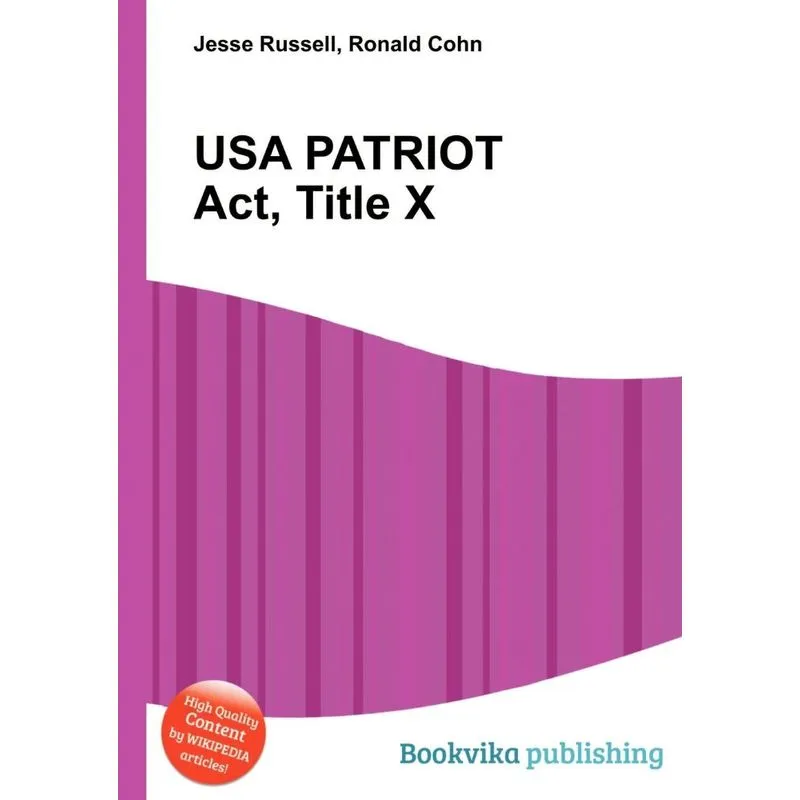 Usa Patriot Act, Title X