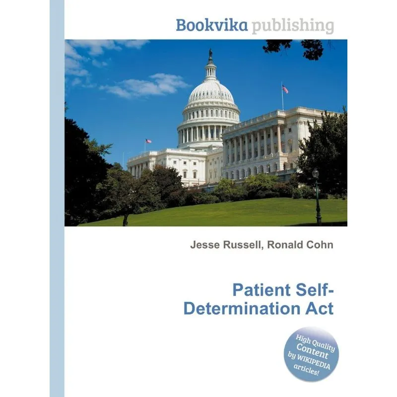 Patient Self-Determination ACT