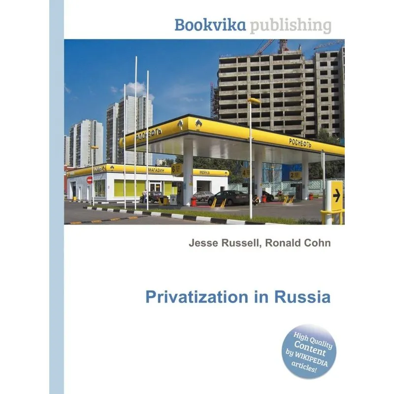 Privatization In Russia