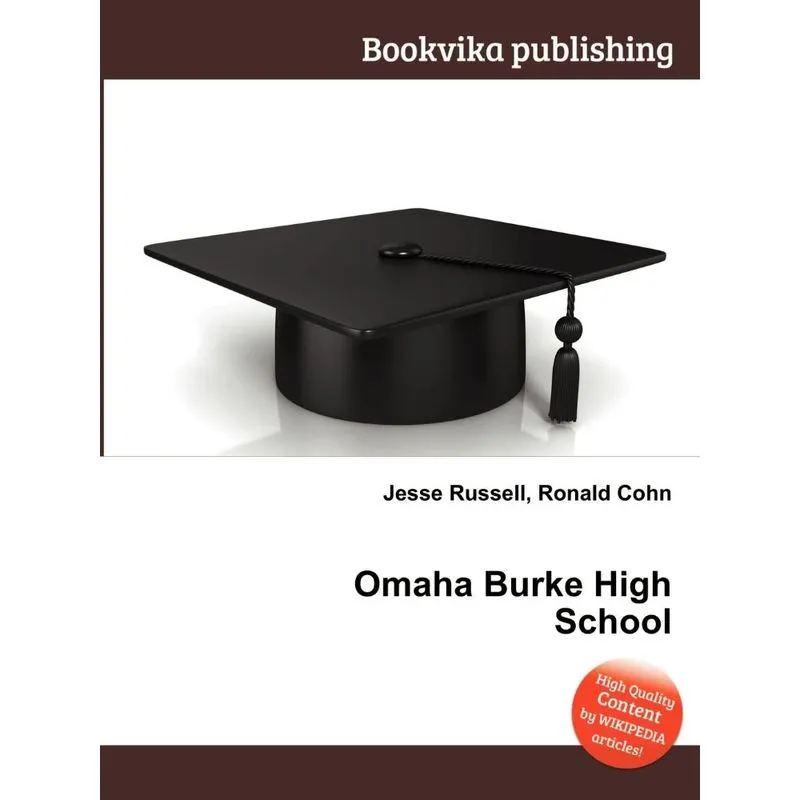 Omaha Burke High School