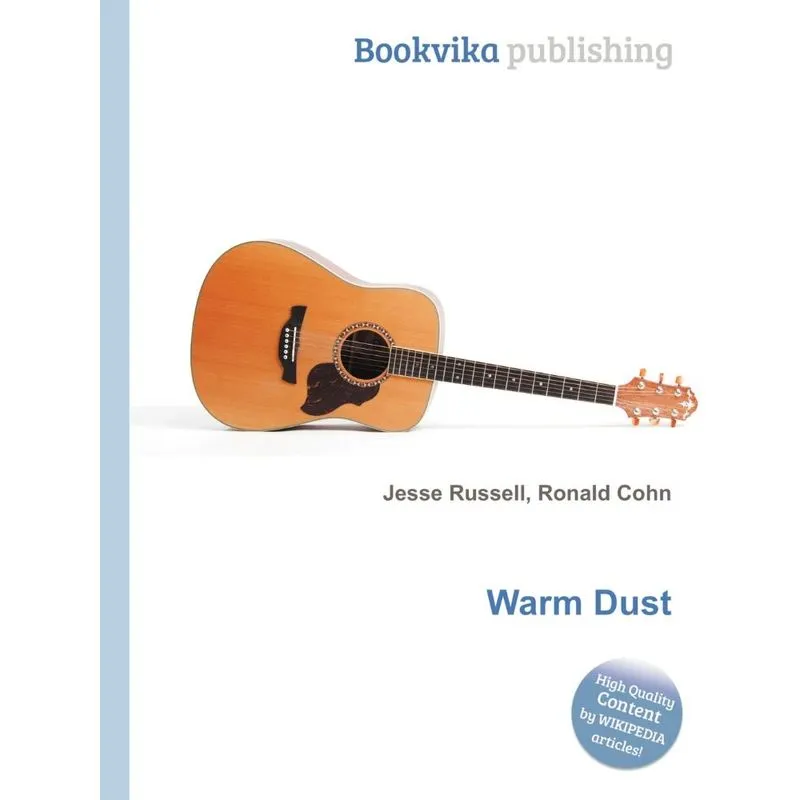 Warm Dust