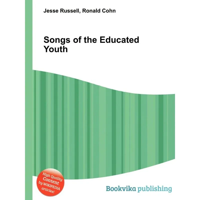 Songs of the Educated Youth