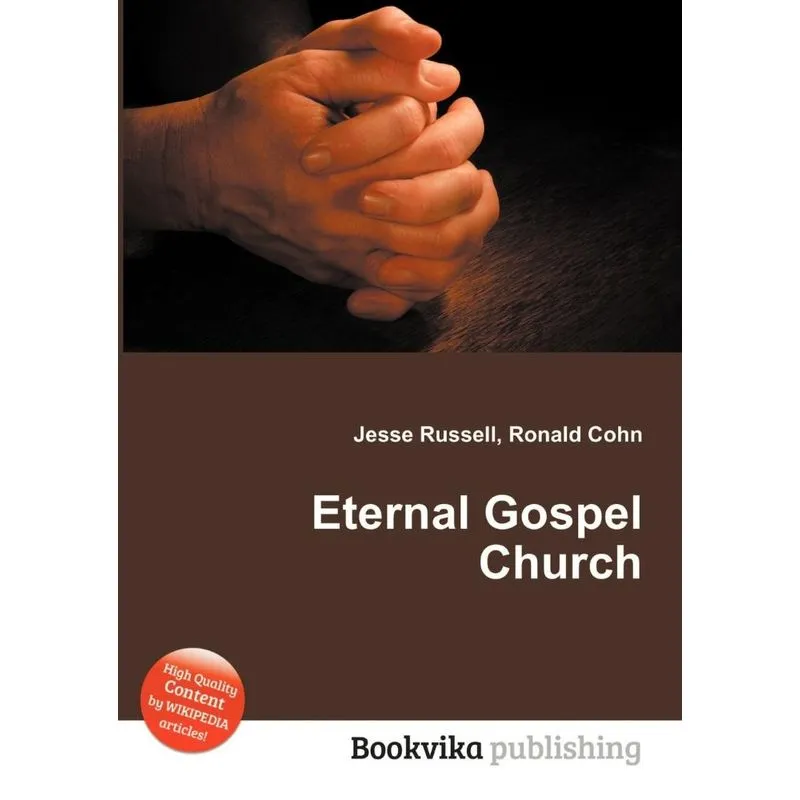 Eternal Gospel Church