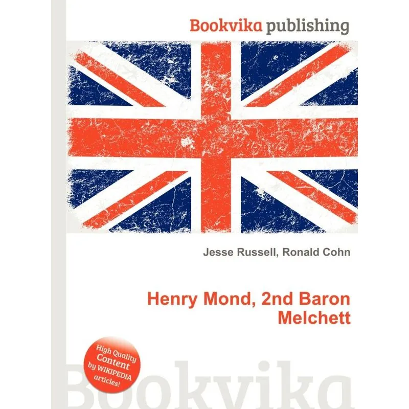 Henry Mond, 2nd Baron Melchett