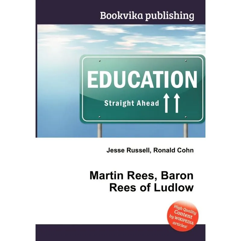 Martin Rees, Baron Rees of Ludlow
