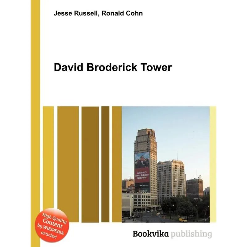 David Broderick Tower