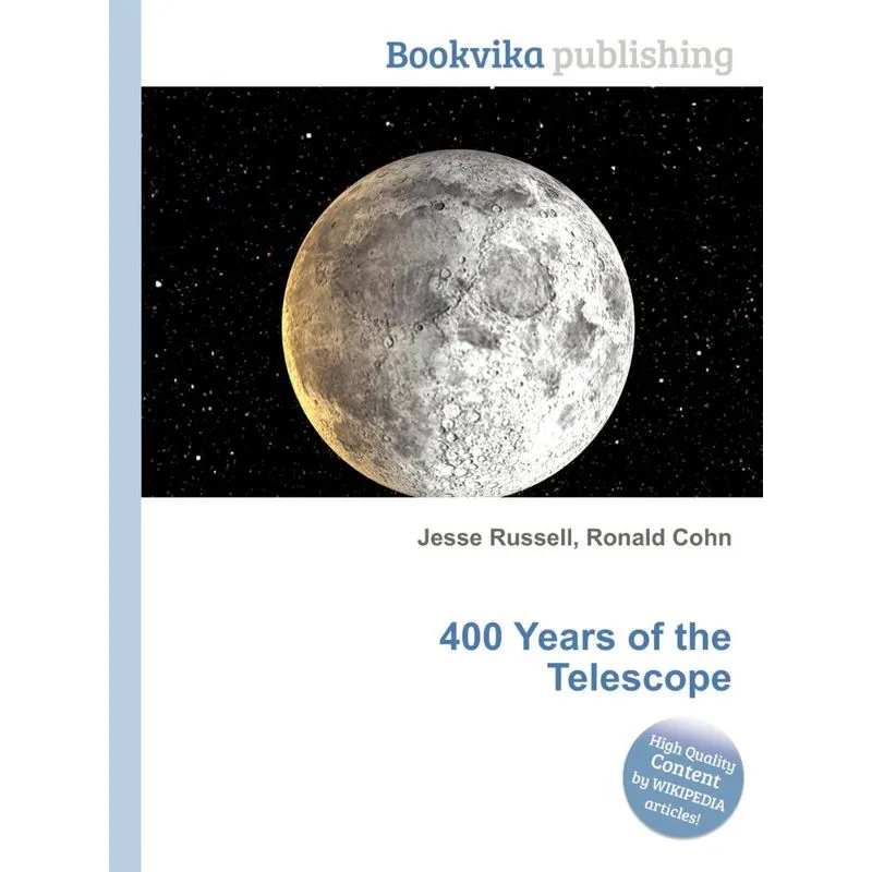 400 Years of the Telescope
