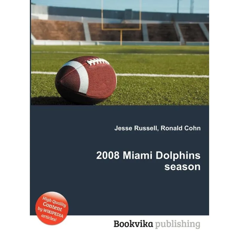 2008 Miami Dolphins Season