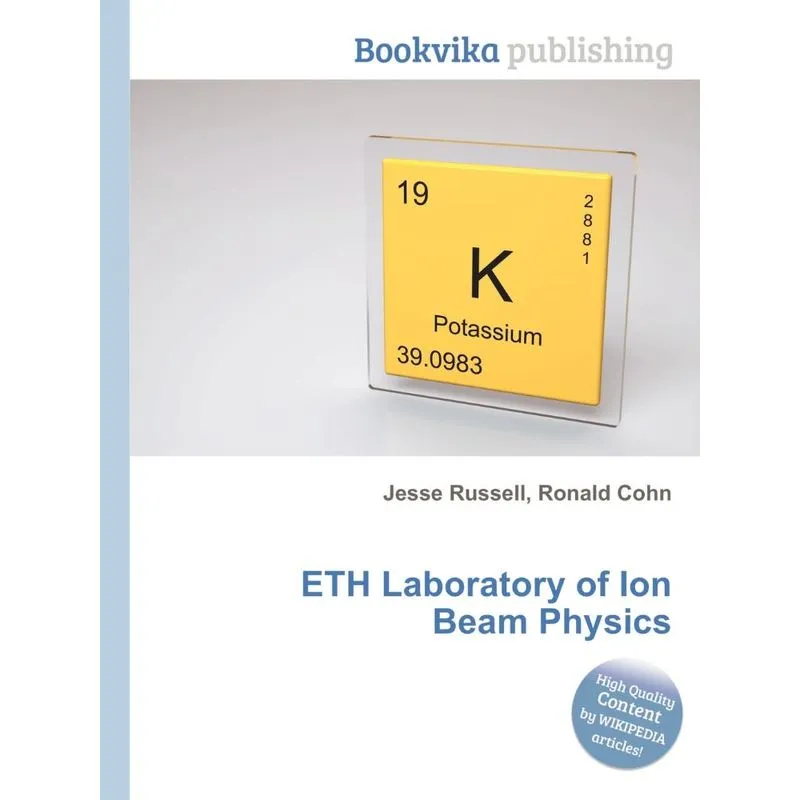 Eth Laboratory of Ion Beam Physics