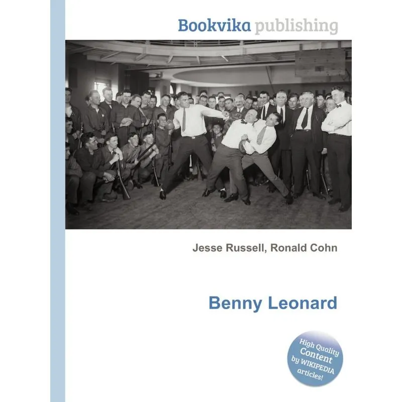 Benny Leonard. Benny Leonard