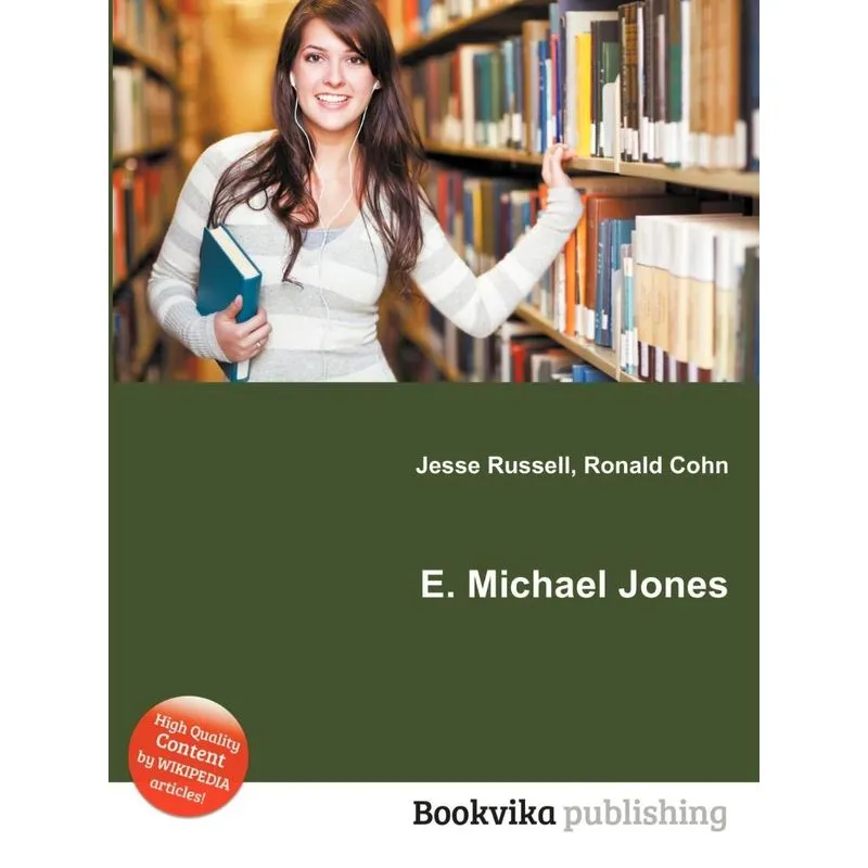 E. Michael Jones