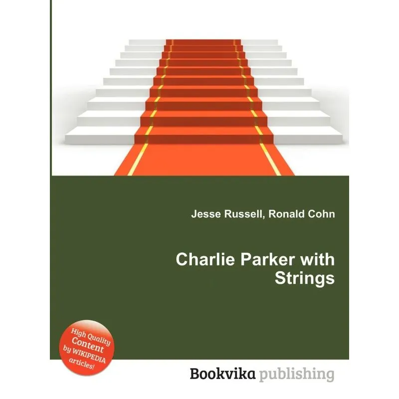 Charlie Parker with Strings