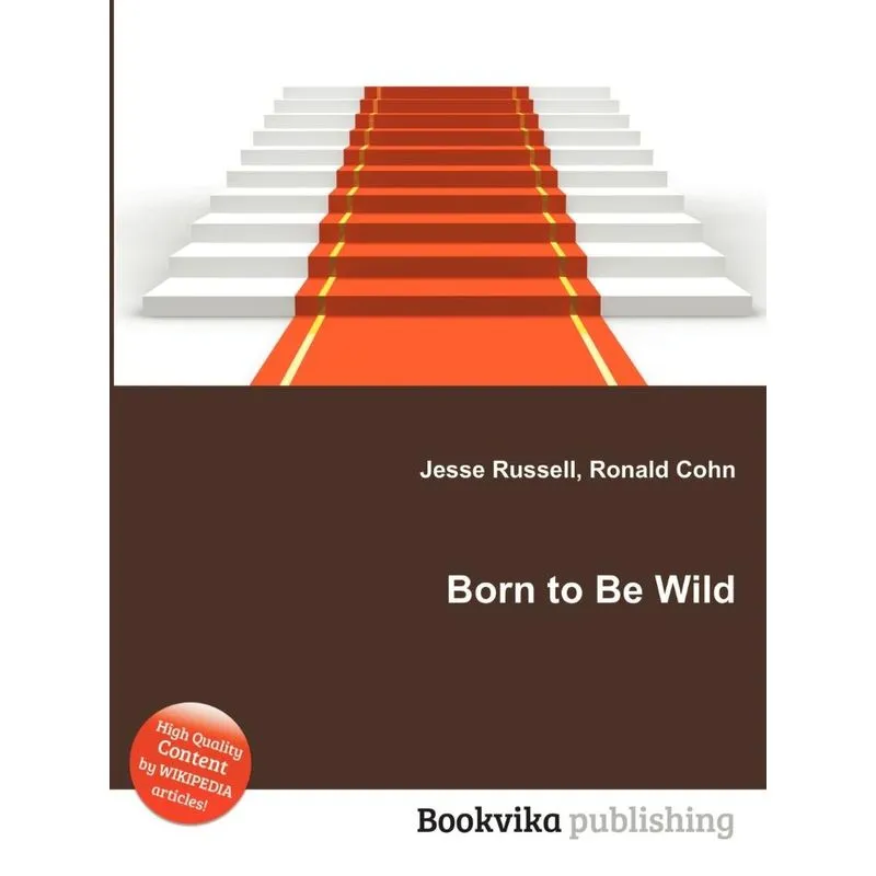 Born to Be Wild