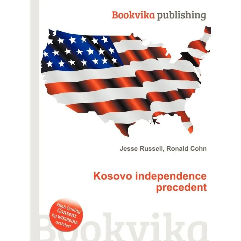Kosovo Independence Precedent