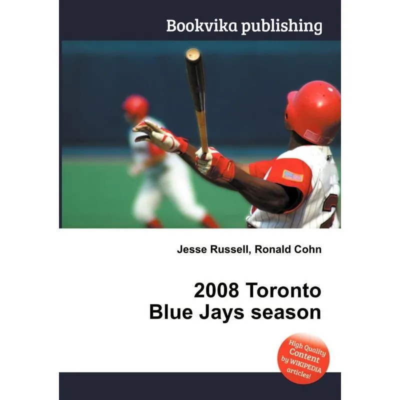 2008 Toronto Blue Jays Season