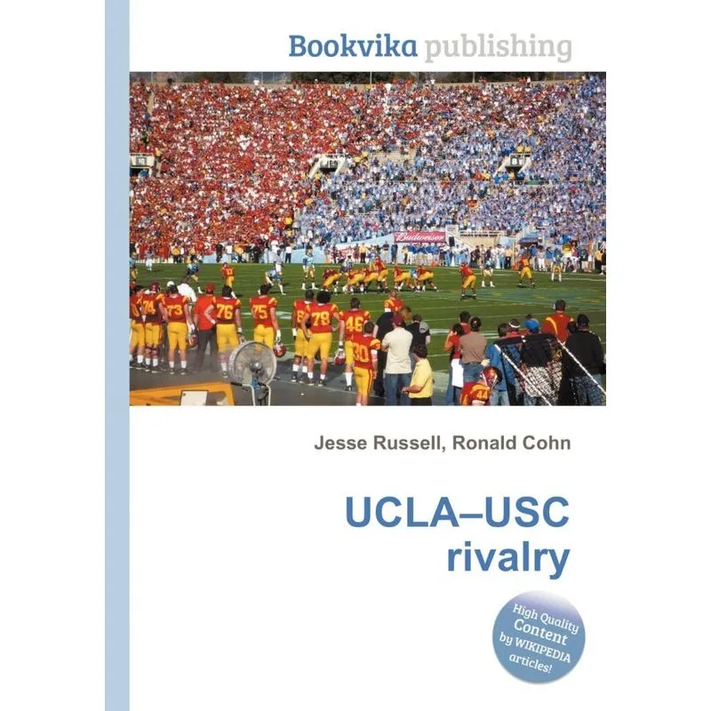 UCLA-Usc Rivalry