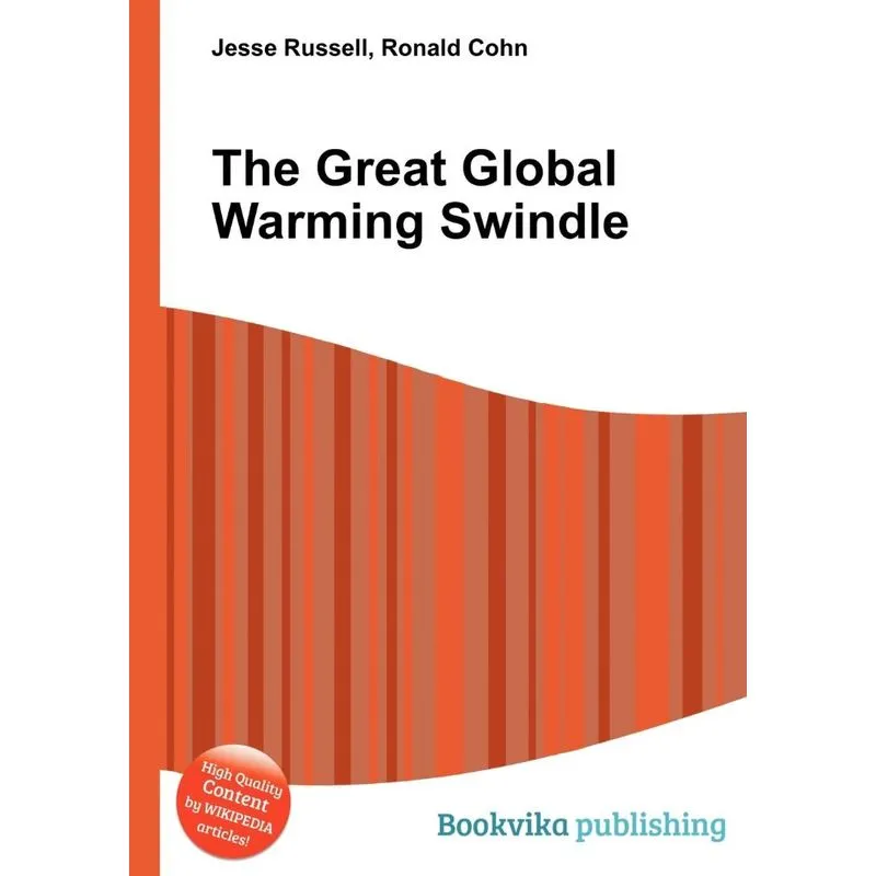 The Great Global Warming Swindle