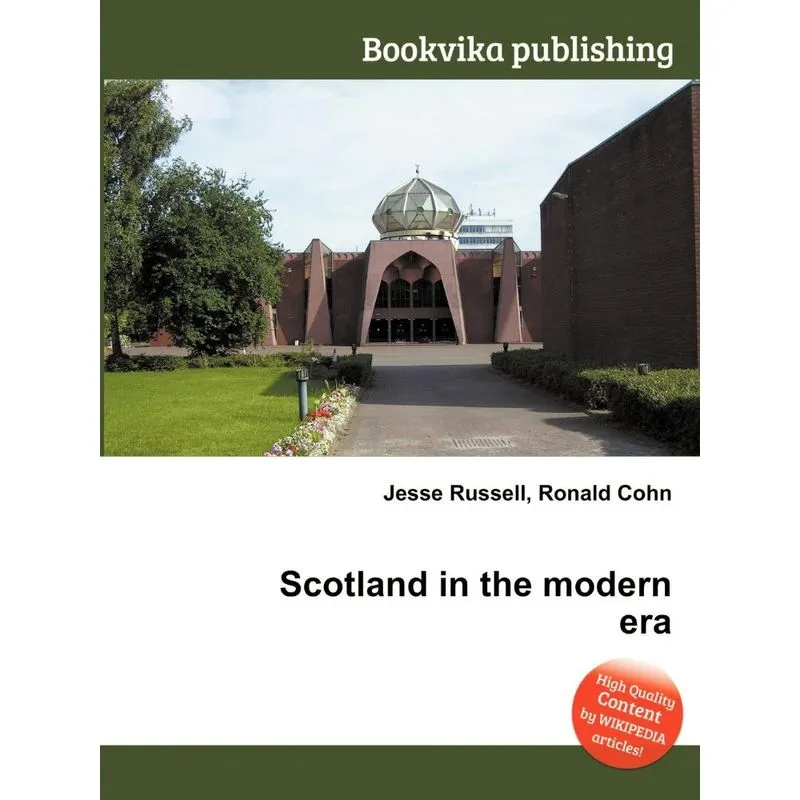 Scotland in the Modern Era