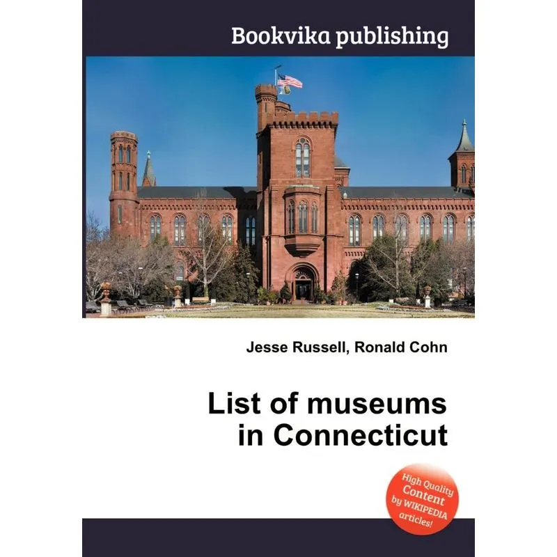 List of Museums in Connecticut