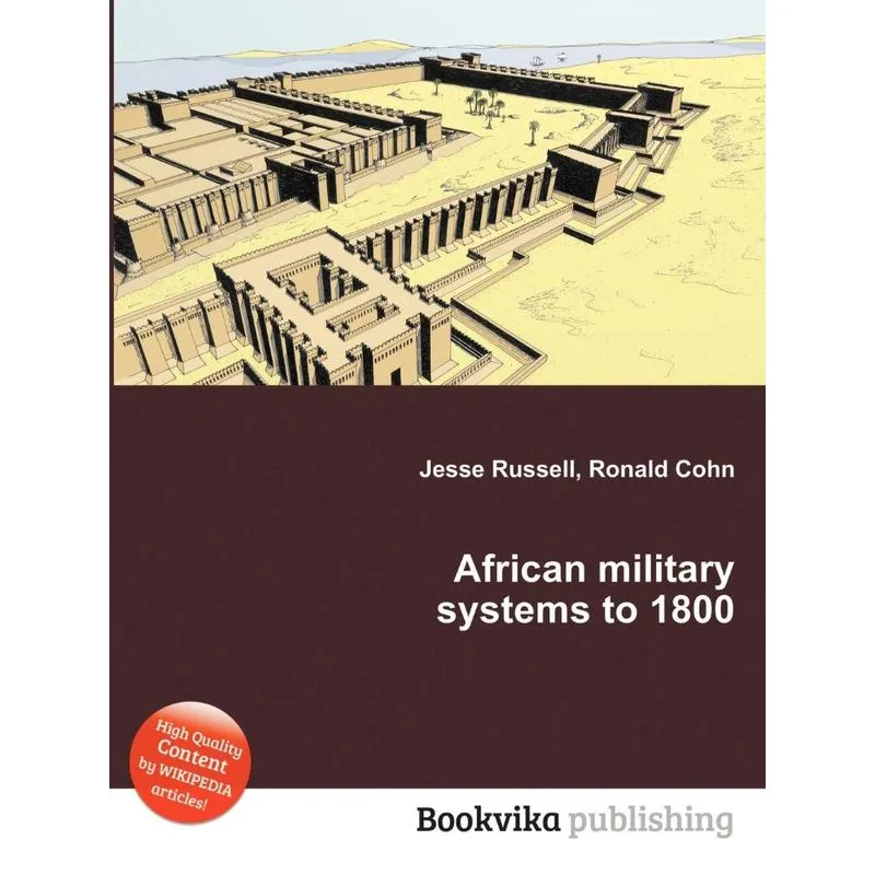 African Military Systems to 1800