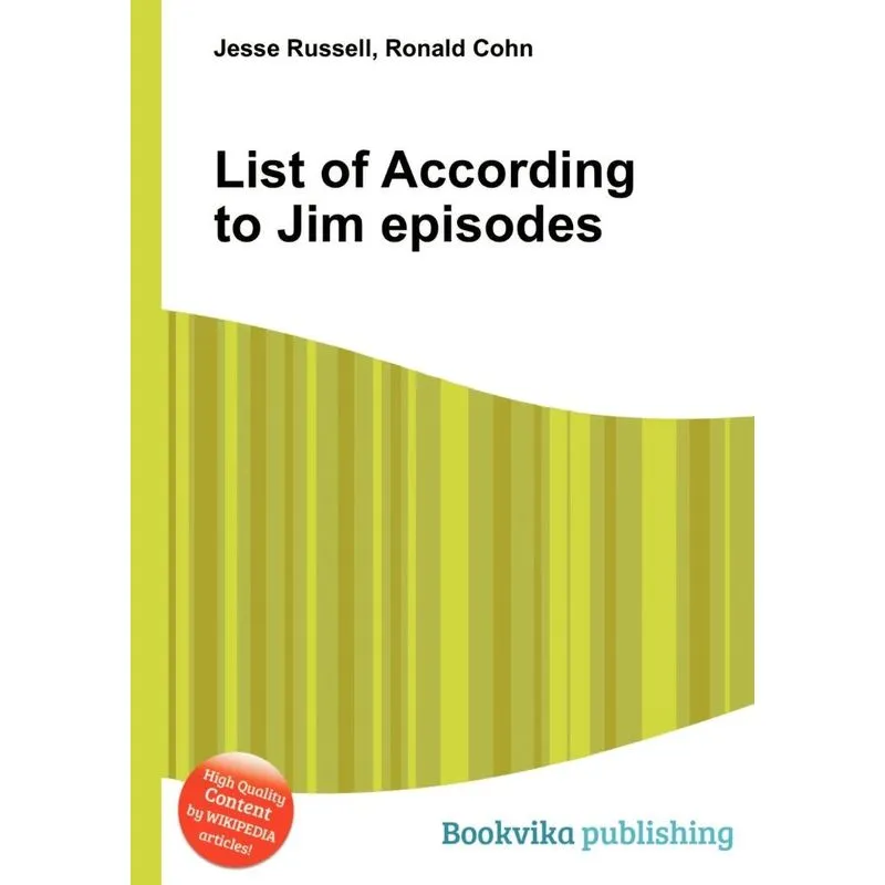 List of According to Jim Episodes