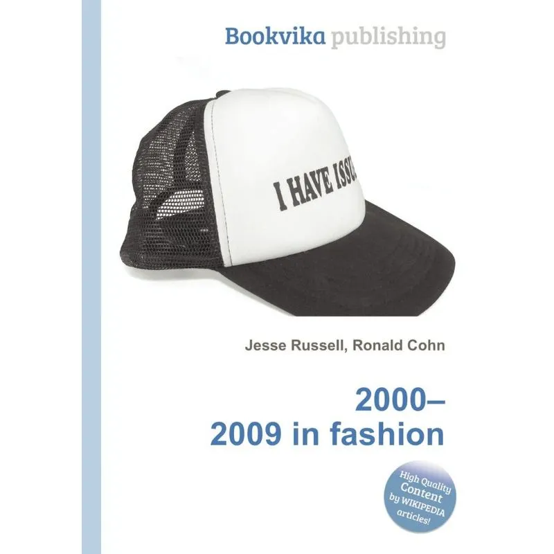 2000-2009 in Fashion
