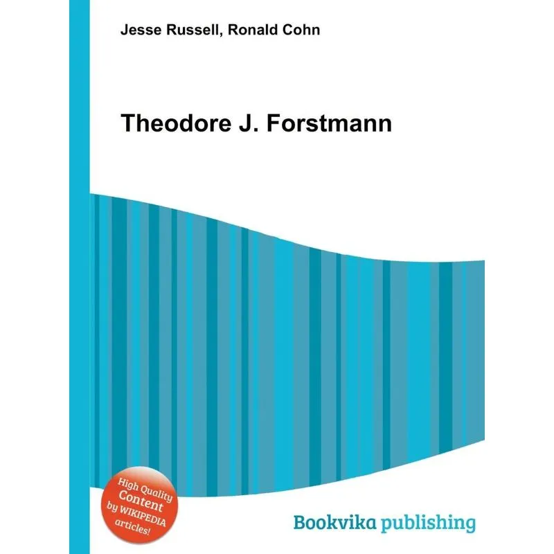 Theodore J. Forstmann