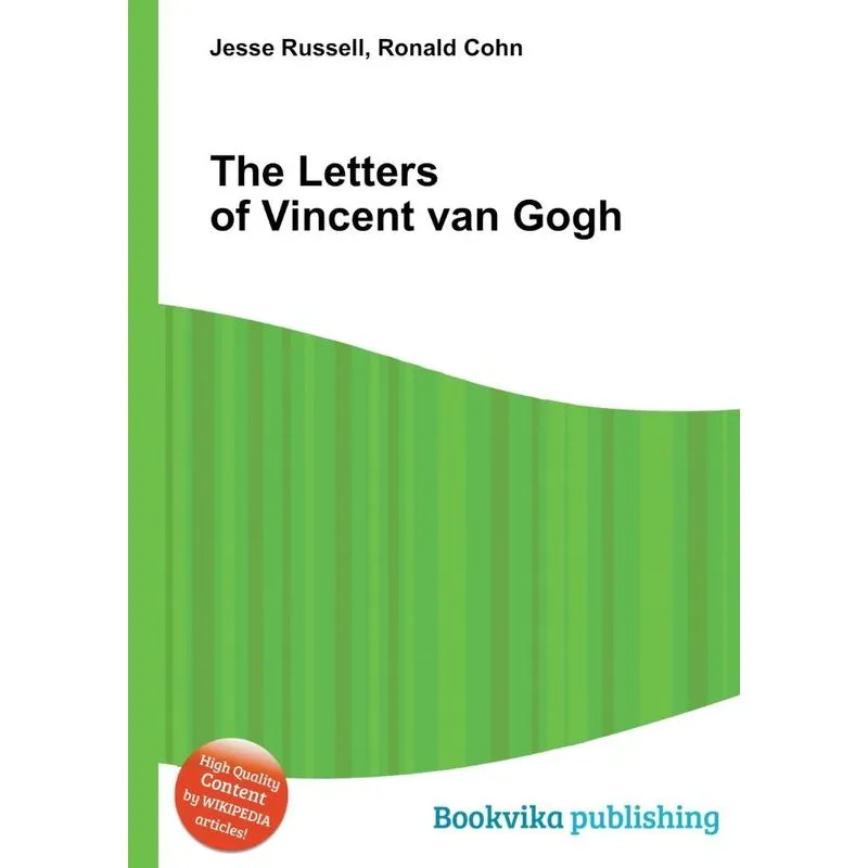 The Letters of Vincent van Gogh
