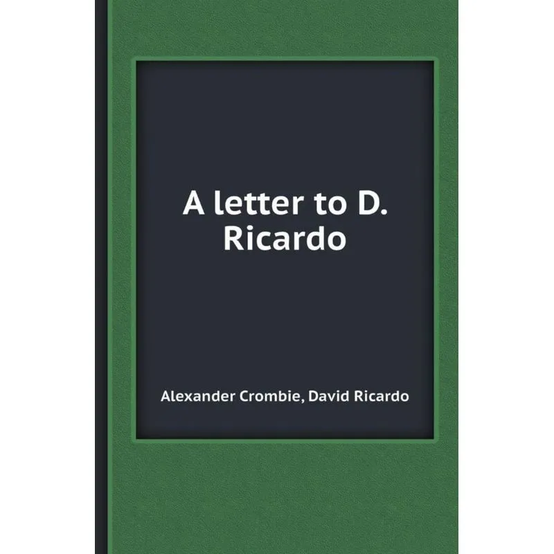 A Letter to D. Ricardo