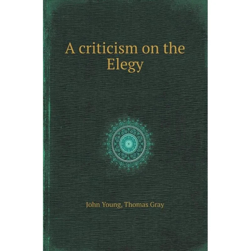 A Criticism on the Elegy