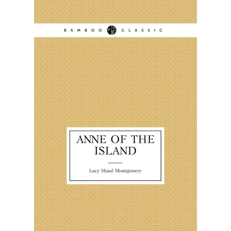 Anne of the Island (book 3