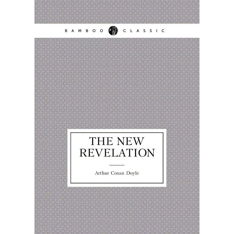 The New Revelation