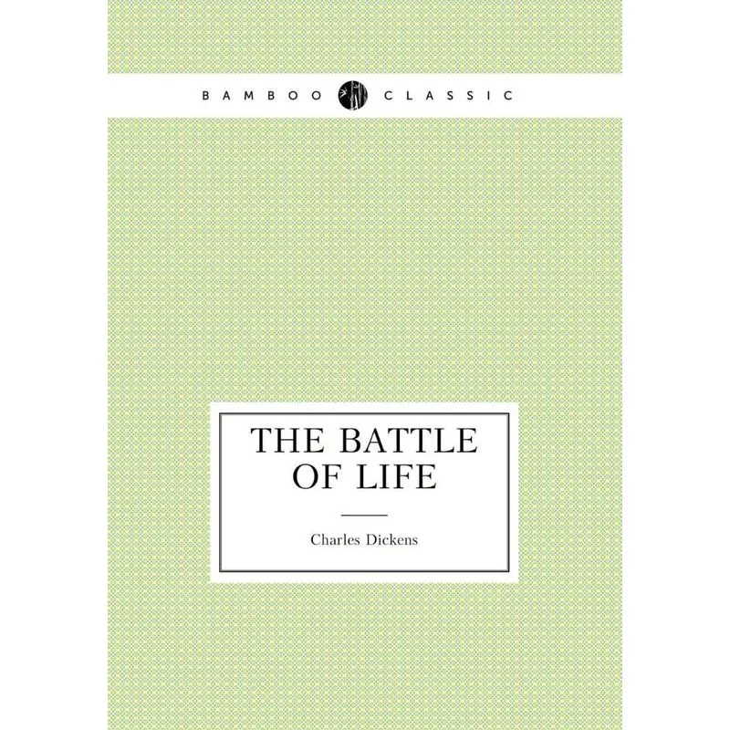 The Battle of Life
