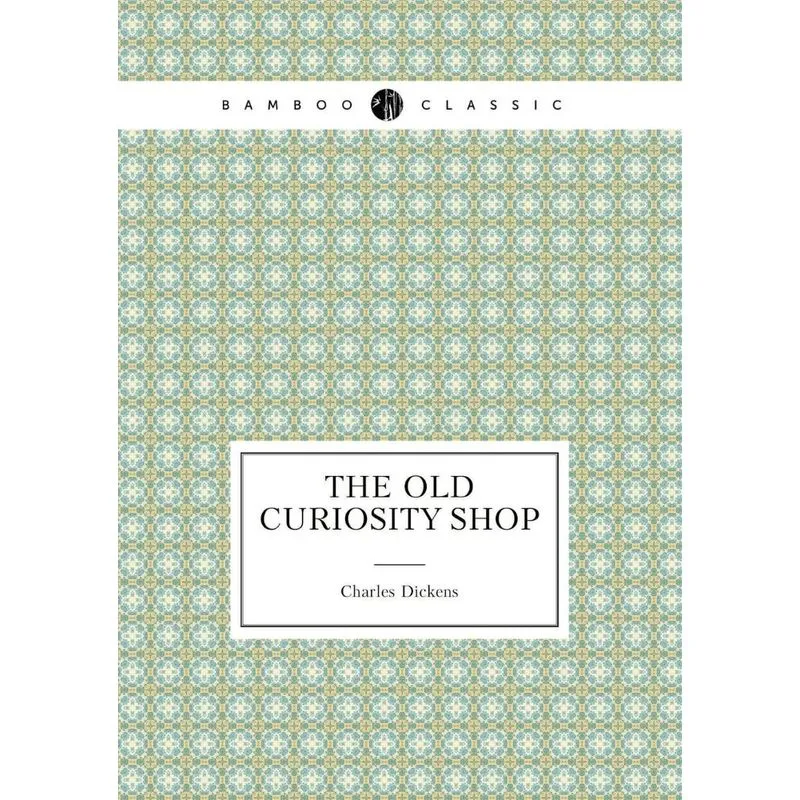 The Old Curiosity Shop