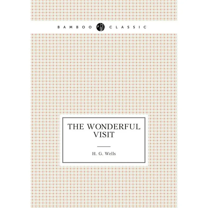 The Wonderful Visit