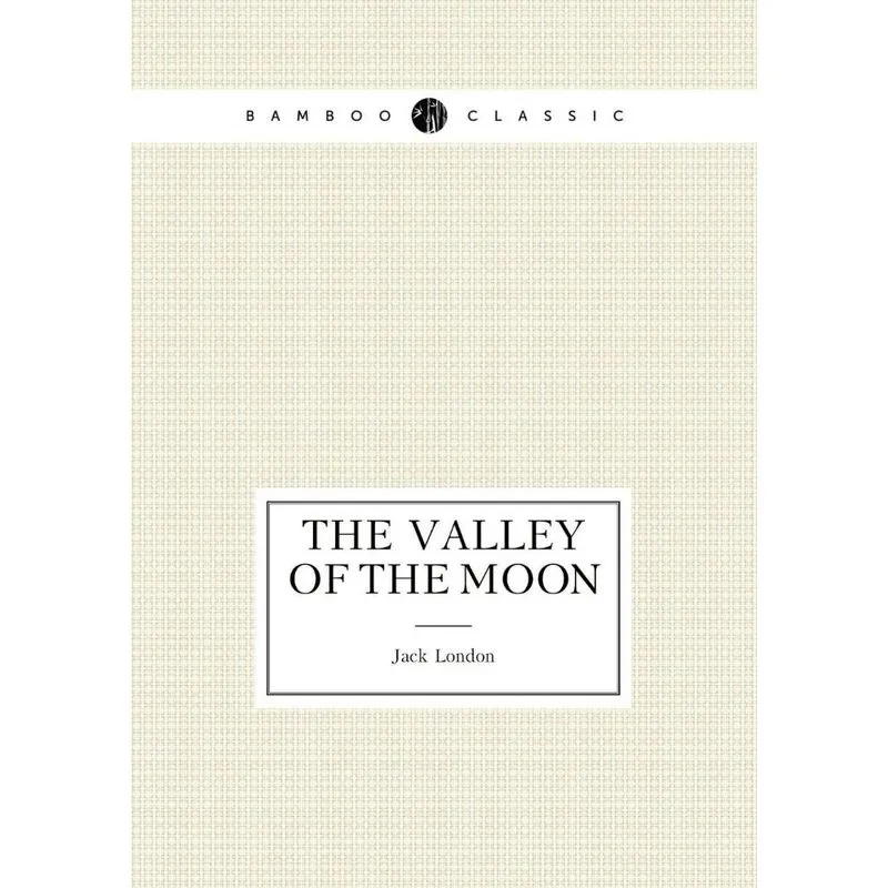 The Valley of the Moon