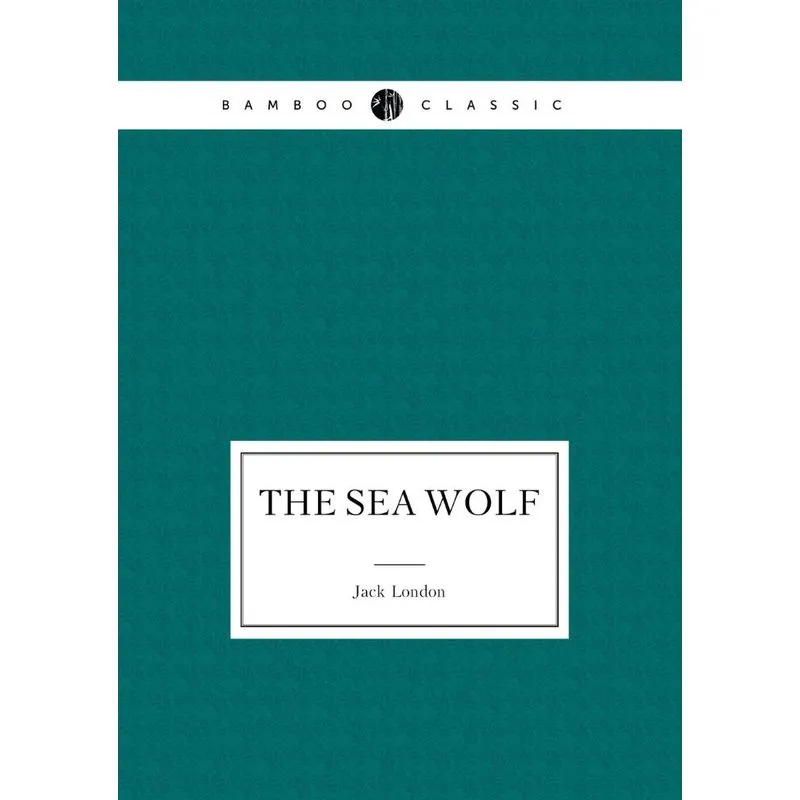 The Sea Wolf
