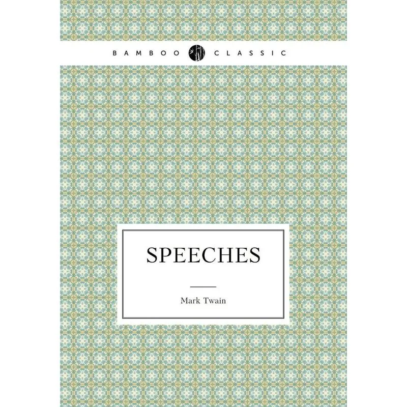 Mark Twains Speeches