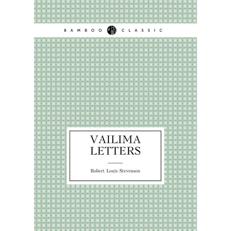 Vailima Letters