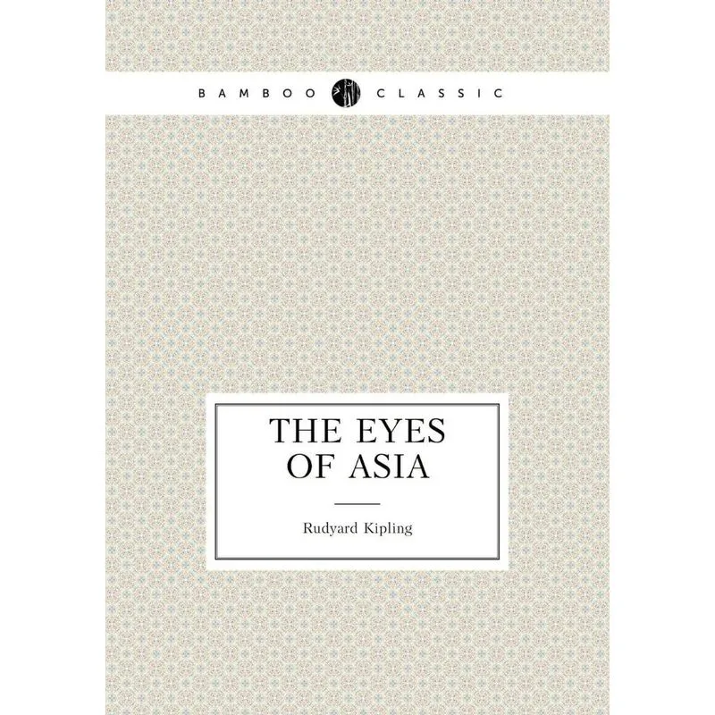The Eyes of Asia An Articles