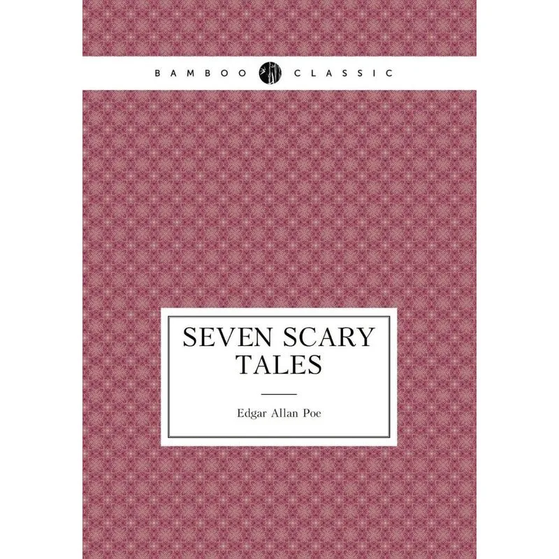 Seven Scary Tales