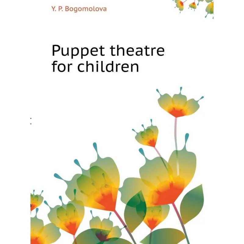Puppet Theater - children