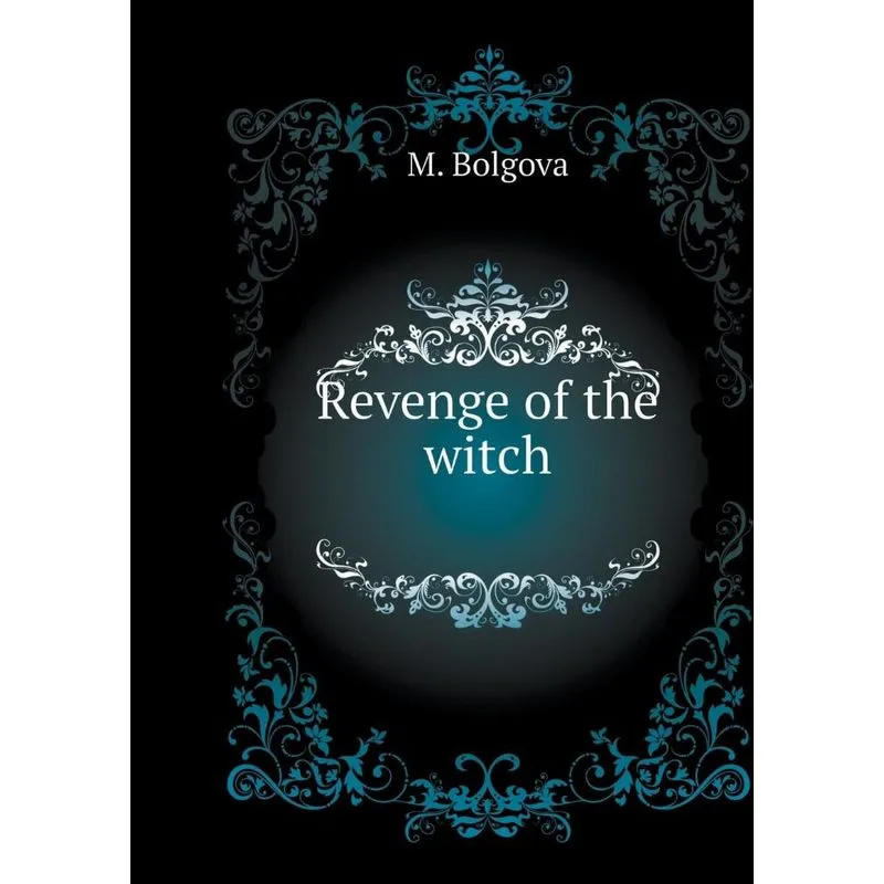 Revenge of the witch