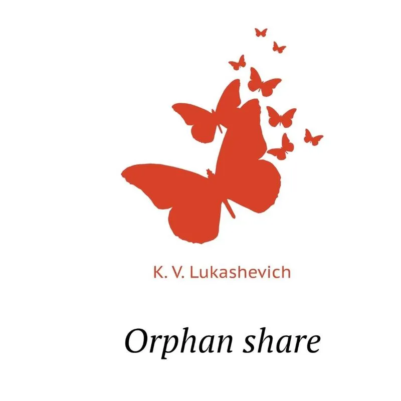 Orphan share