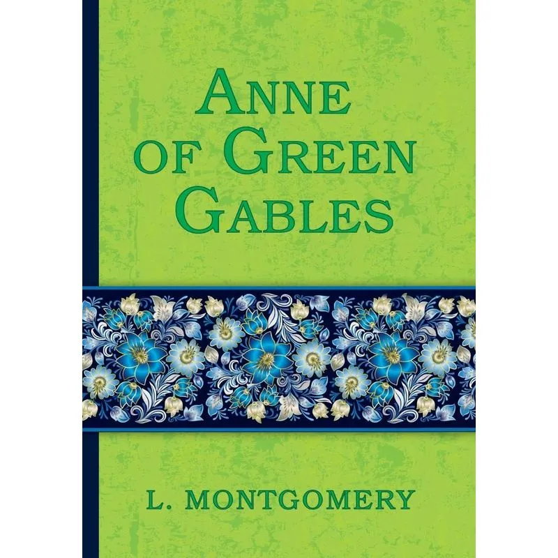Anne of Green Gables