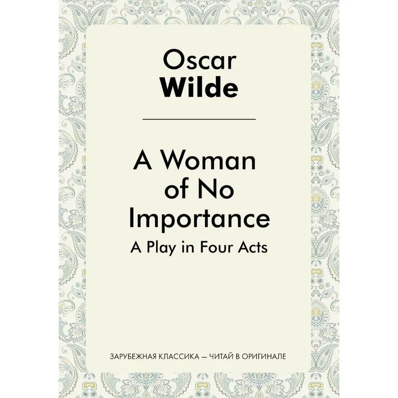 A Woman of No Importance
