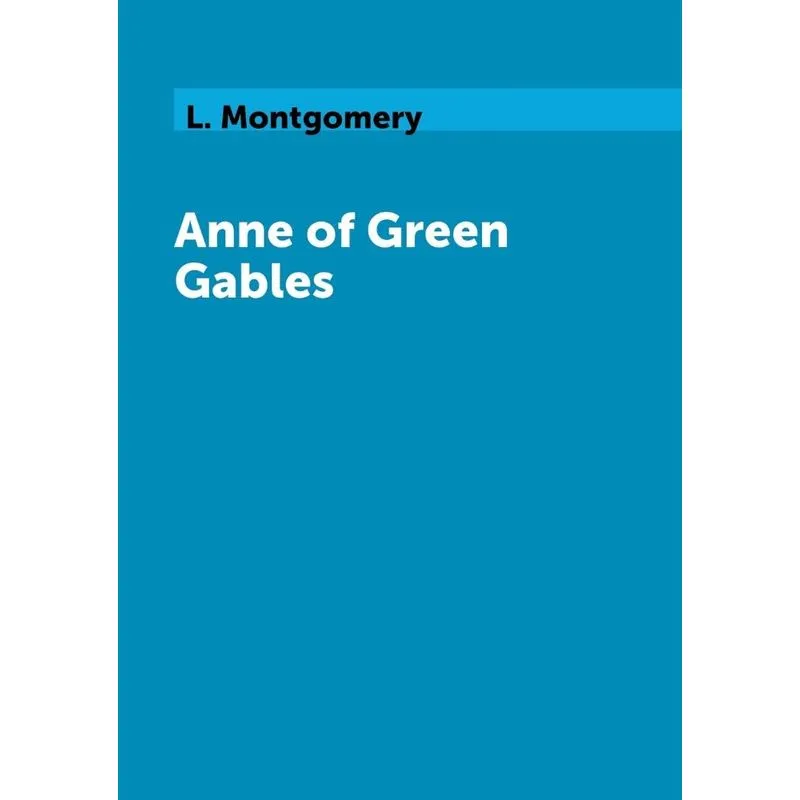 Anne of Green Gables