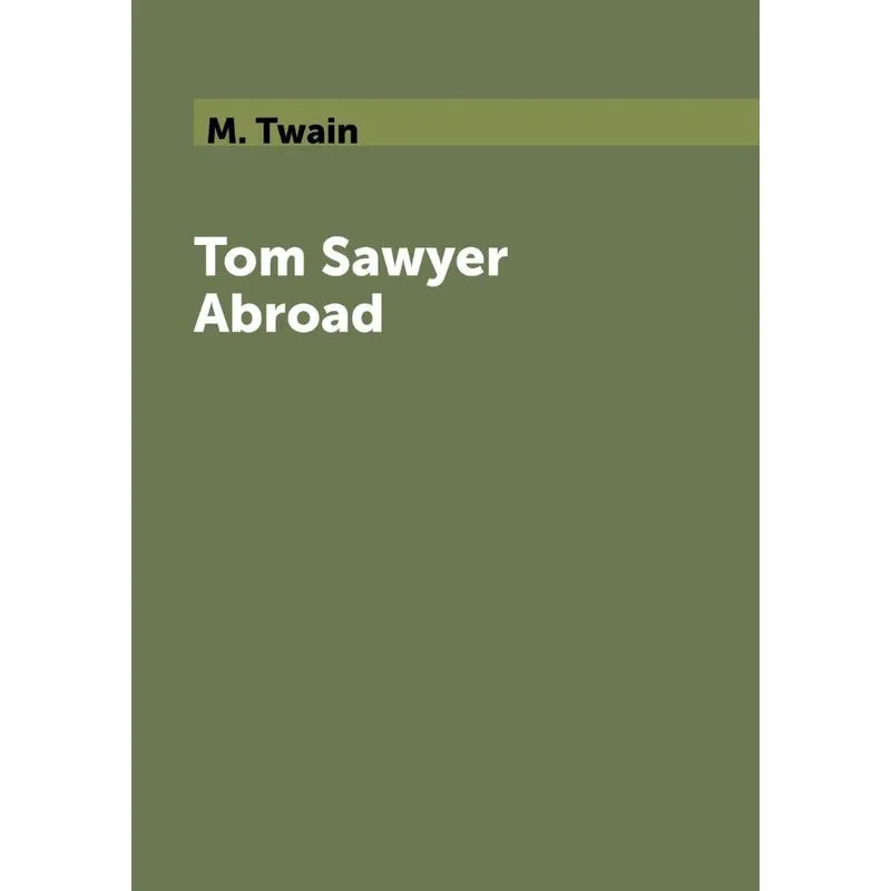 Tom Sawyer Abroad